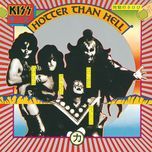 all the way - kiss