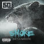 smoke - 50 cent