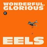 you're my friend - eels