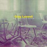 december - greg laswell