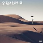 die to save you - sick puppies
