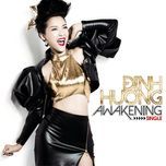 awakening (remix) - dinh huong