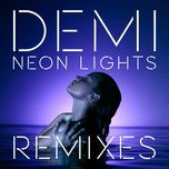 neon lights (radio version) - demi lovato