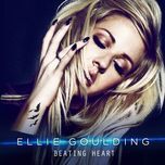 beating heart(taken from the divergent soundtrack) - ellie goulding