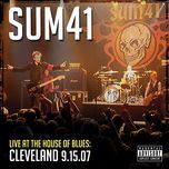motivation(live at the house of blues, cleveland, 9.15.07) - sum 41