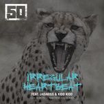 irregular heartbeat - 50 cent, jadakiss, kidd kidd