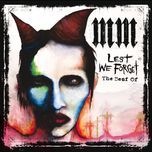 this is the new shit(album version (explicit)) - marilyn manson