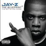 blueprint 2(album version (explicit)) - jay-z