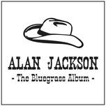 ain't got trouble now - alan jackson