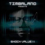 ease off the liquor - timbaland