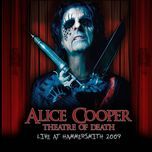 welcome to my nightmare(live at hammersmith apollo / 2009) - alice cooper