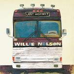 ain't goin' down on brokeback mountain(previously unreleased) - willie nelson