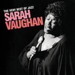 what am i here for?(album version) - sarah vaughan