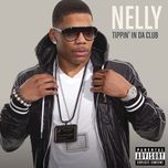 tippin' in da club(main) - nelly