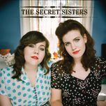 tennessee me - the secret sisters