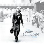 as long as we got each other - dusty springfield, b.j. thomas