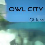fuzzy blue lights - owl city