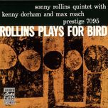 i've grown accustomed to your face(album version) - sonny rollins, kenny dorham, max roach