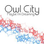 sky diver - owl city