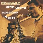 let's fall in love - stan getz, gerry mulligan