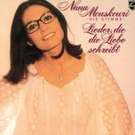 lieder, die die liebe schreibt - nana mouskouri