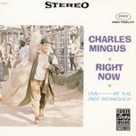 meditation (for a pair of wire cutters) - charles mingus