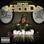 i don't give a f**k(album version (explicit)) - ace hood