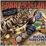 i can't get started - sonny rollins, roy hargrove