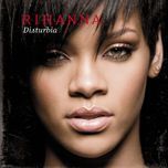 disturbia(instrumental) - rihanna