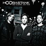 so close, so far(album version) - hoobastank