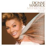 walk on by(album version) - dionne warwick, gloria estefan