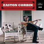 leavin' a lonely town(album version) - easton corbin