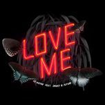 love me(album version (edited)) - lil wayne, drake, future