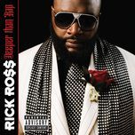 lay back(album version (explicit)) - rick ross, robin thicke