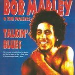 talkin' 5(album version) - bob marley, the wailers