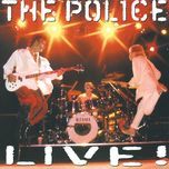 walking in your footsteps(live in atlanta / 2003 stereo remastered version) - the police