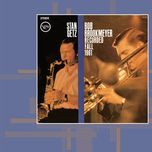 thump, thump, thump - stan getz, bob brookmeyer
