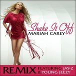 shake it off remix - mariah carey, jay-z, young jeezy