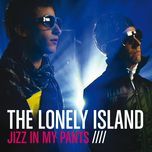 jizz in my pants(album version (explicit)) - the lonely island