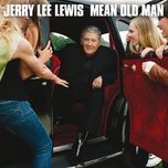 rockin' my life away - jerry lee lewis, kid rock, slash