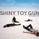 le disko - shiny toy guns