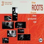 do you want more?!!!??!(beat mix) - the roots