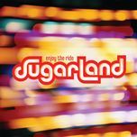 settlin'(album version) - sugarland