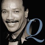 the places you find love (album version) - quincy jones, siedah garrett, chaka khan, herbie hancock