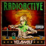 throw it up - yelawolf, gangsta boo, eminem