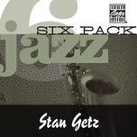 easy living(album version) - stan getz