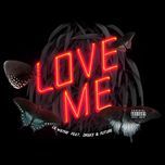 love me(album version (explicit)) - lil wayne, drake, future