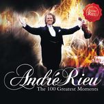 guten abend, gut nacht(franz. version berceuse / row version lullaby) - andre rieu