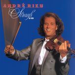 medley: strauss & co - andre rieu