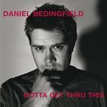 he don't love you like i love you(album version) - daniel bedingfield